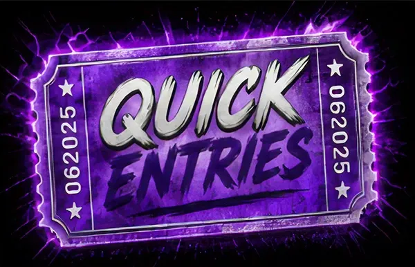 5X Quick Entries